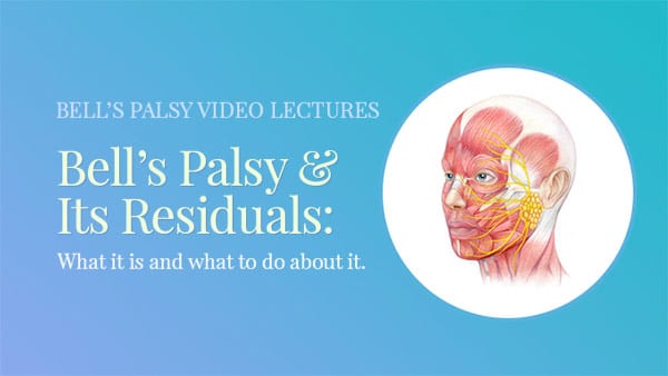 Bell's Palsy Video Course 2