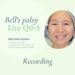 Bell's palsy Q&A Recording Feb 22